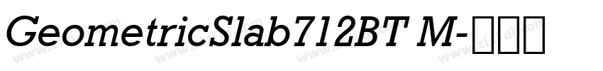 GeometricSlab712BT M字体转换